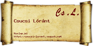 Csucsi Lóránt névjegykártya